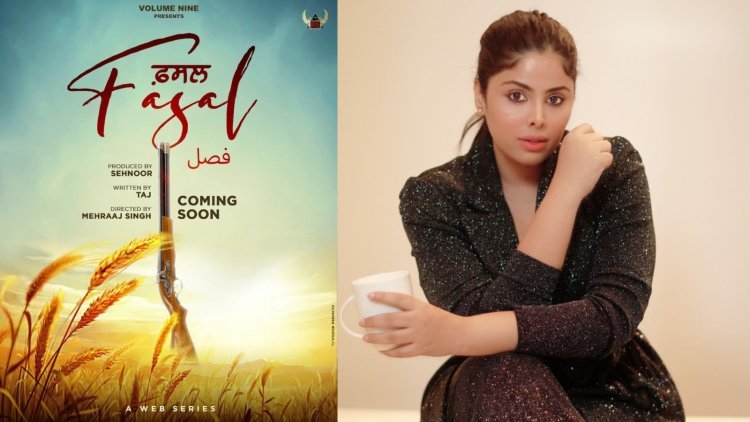 Actress Sehnoor turns Producer as she announces her first web series FASAL