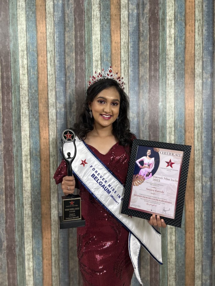 Sanjana Karoshi Shines as Newly Crowned Miss Belgaum 2023 organised by Forever Star India