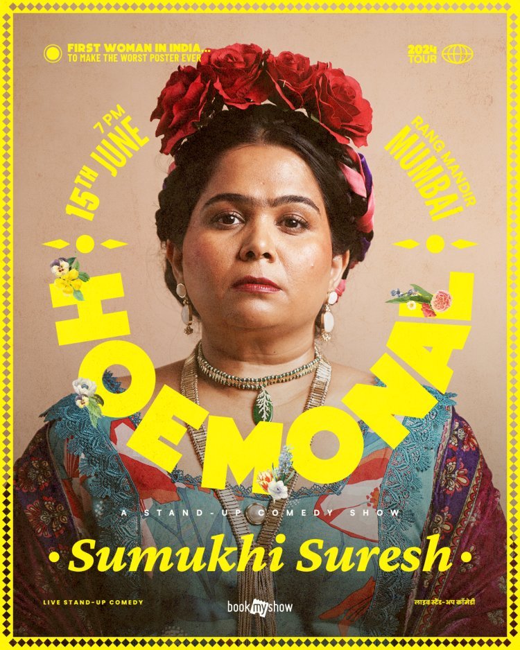 Laugh out Loud with Sumukhi Suresh's all-new show 'Hoemonal!'